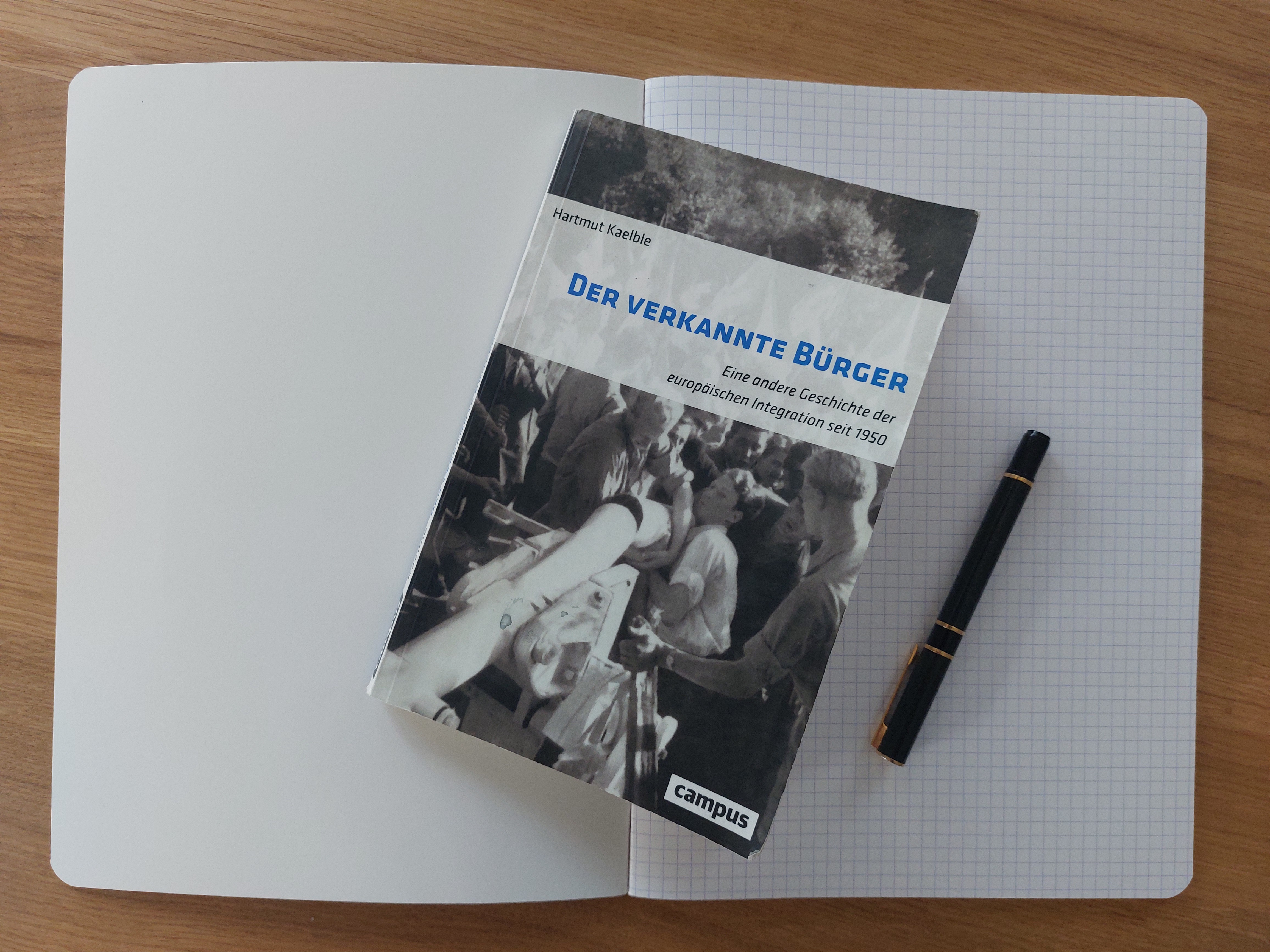 Das Foto zeigt das Buch „Der verkannte Bürger – eine andere Geschichte der europäischen Integration seit 1950“ von Hartmut Kaelble, erschienen 2019 im Campus Verlag, Frankfurt am Main
